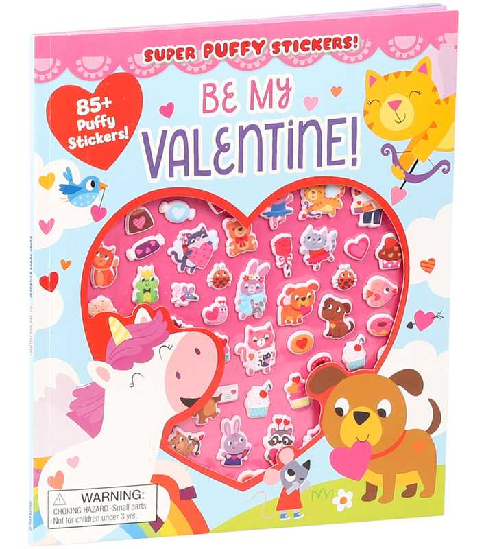 Super Puffy Stickers! Be My Valentine! by: Paperback; 32 pages / English
